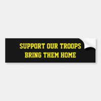SUPPORT OUR TROOPS BRING THEM HOME