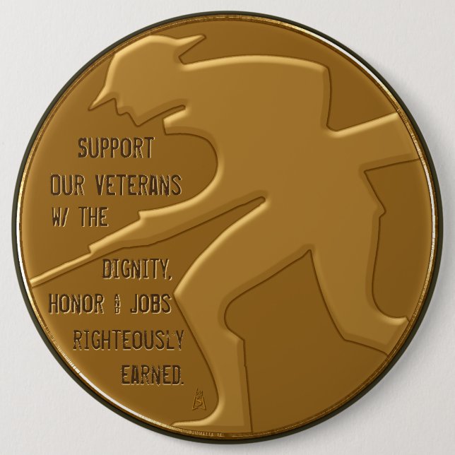 Support Our Veterans Golden 6 Inch Round Button (Front)