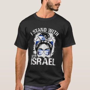Support Pray For Israel Flag 2023 Free I Stand Wit T-Shirt