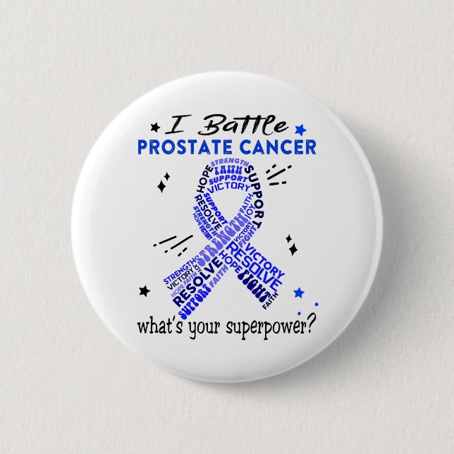 Support Prostate Cancer Warrior Gifts 2 Inch Round Button (Front)