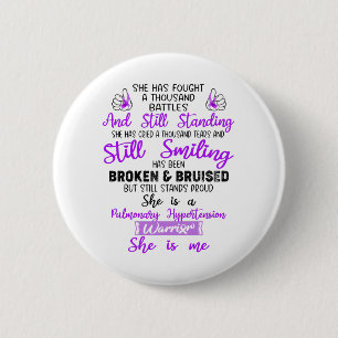 Support Pulmonary Hypertension Warrior Gifts 2 Inch Round Button