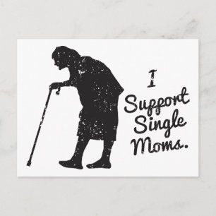 Support Single Moms Postcard