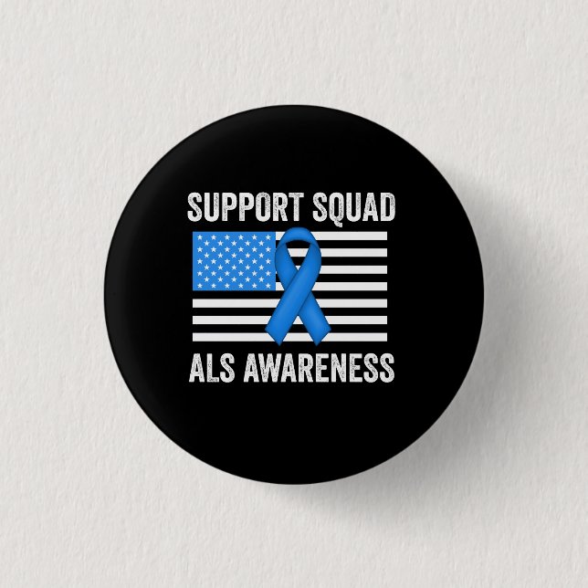 Support Squad ALS Awareness 1 Inch Round Button (Front)