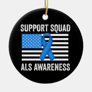 Support Squad ALS Awareness Ceramic Ornament