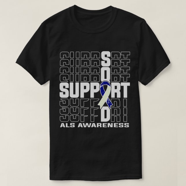 Support Squad ALS Awareness T-Shirt (Design Front)