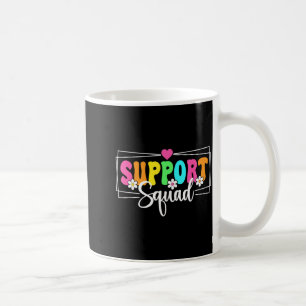 Support Squad Back To School Teachers Students Coffee Mug