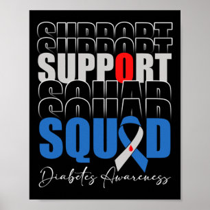 Support Squad Blue Ribbon T1D Diabetes Awareness M Poster