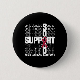 Support Squad Brain Aneurysm Awareness 1 2 Inch Round Button