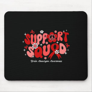 Support Squad Brain Aneurysm Awareness  Mouse Pad