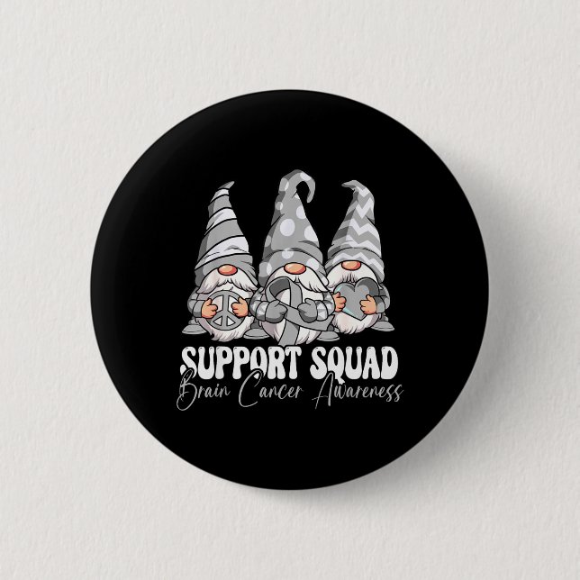 Support Squad Brain Cancer Awareness 2 Inch Round Button (Front)