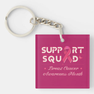 Support Squad-Breast Cancer  Awareness month Keychain