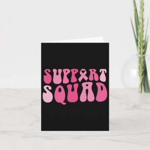 Support Squad Breast Cancer Awareness Pink Ribbon  Card