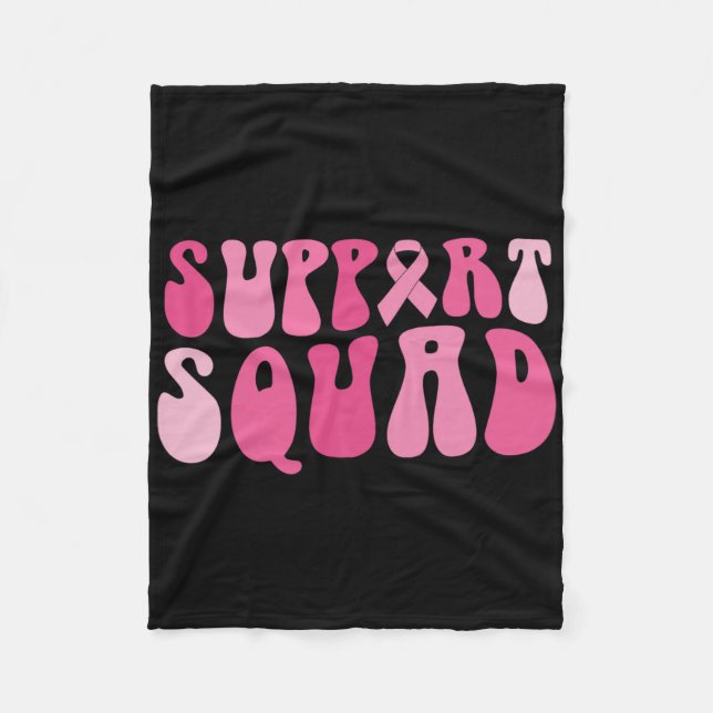 Support Squad Breast Cancer Awareness Pink Ribbon  Fleece Blanket (Front)