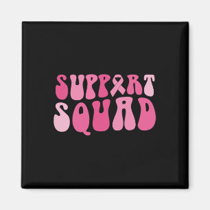 Support Squad Breast Cancer Awareness Pink Ribbon  Magnet