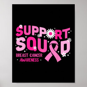 Support Squad Breast Cancer Awareness Pink Ribbon Poster