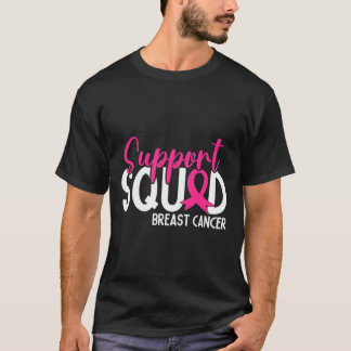 Support Squad Breast Cancer Awareness Pink Ribbon  T-Shirt