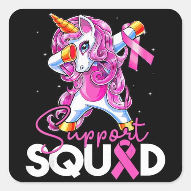 Support Squad Breast Cancer Awareness Pink Unicorn Square Sticker (Front)
