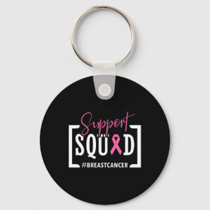 Support Squad Breast Cancer Awareness Warrior Pink Keychain