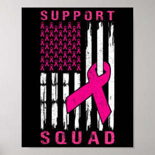 Support Squad Breast Cancer – Pink Support Squad 1 Poster