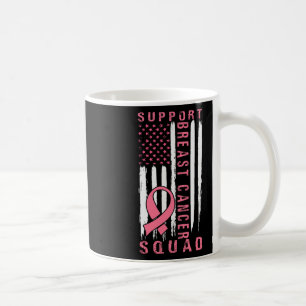 Support Squad Breast Cancer – Pink Support Squad Coffee Mug