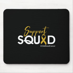 Support Squad - Childhood Cancer Awareness Mouse Pad
