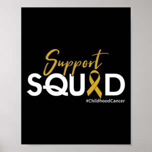 Support Squad - Childhood Cancer Awareness  Poster