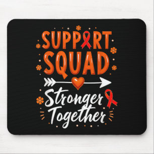 Support Squad Chronic Myeloid Leukaemia Awareness Mouse Pad