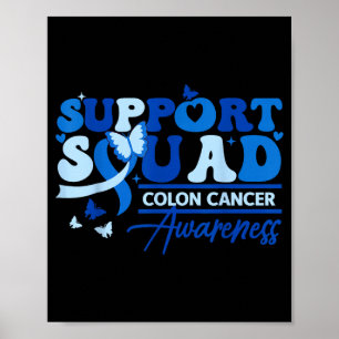 Support squad colon cancer awareness blue ribbon poster