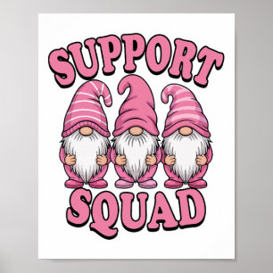 Support Squad Cute Pink Gnome Breast Cancer  Poster