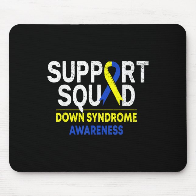 Support Squad Down Syndrome T21 Awareness Blue Yel Mouse Pad (Front)