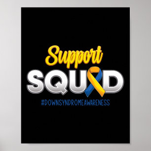 Support Squad Down's Syndrome Awareness T21 Hope W Poster