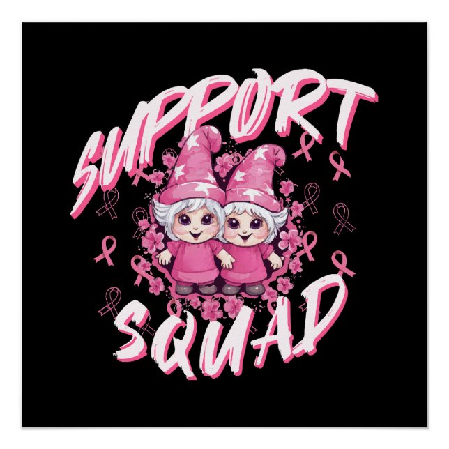 Support Squad Gnome Warrior Breast Cancer Awarenes Poster (Front)