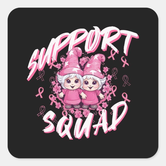 Support Squad Gnome Warrior Breast Cancer Awarenes Square Sticker (Front)
