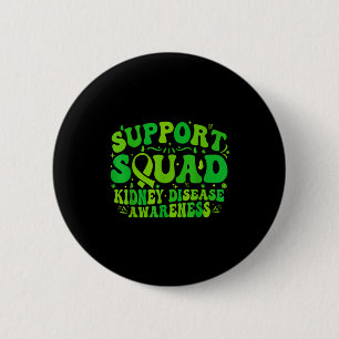 Support squad green ribbon butterfly pkd kidneySup 2 Inch Round Button