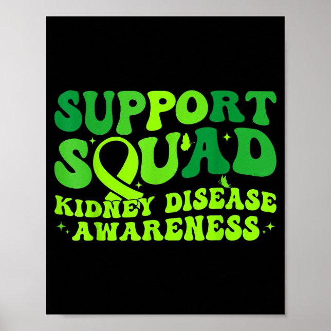 Support squad green ribbon butterfly pkd kidneySup Poster (Front)