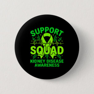 Support squad green ribbon kidney disease 2 inch round button