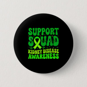 Support squad green ribbon kidney disease 2 inch round button