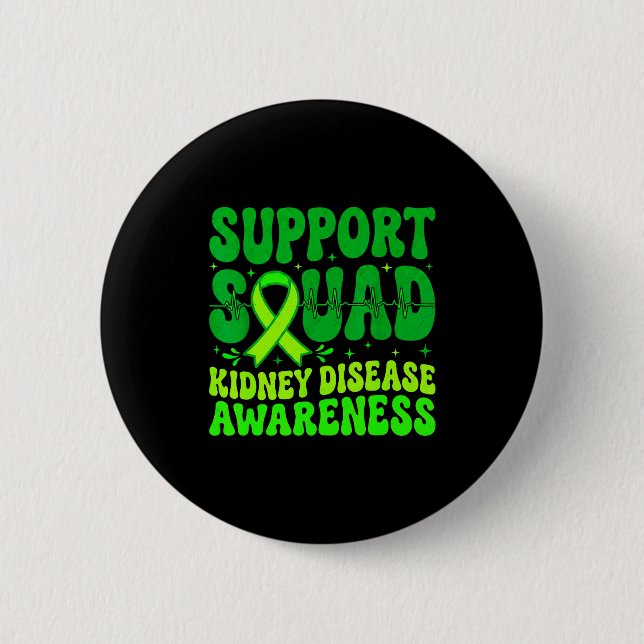 Support squad green ribbon kidney disease 2 inch round button (Front)