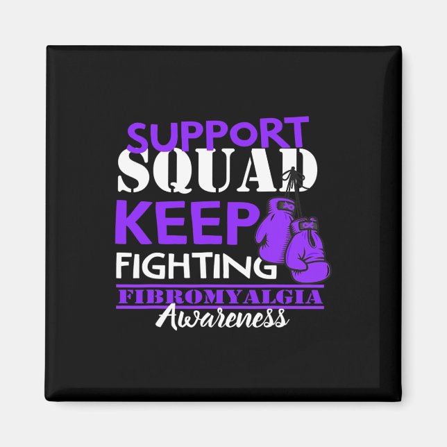 Support Squad I Chronic Pain Response Fibromyalgia Magnet (Front)