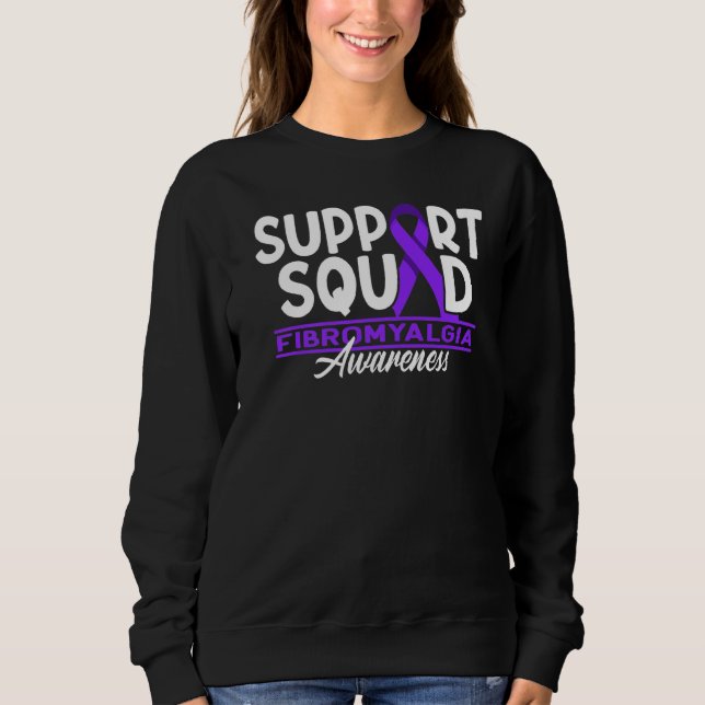Support Squad I Chronic Pain Response Fibromyalgia Sweatshirt (Front)