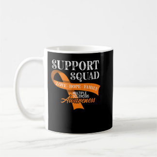 Support Squad I ED MS Multiple Sclerosis Awareness Coffee Mug