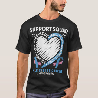 Support Squad I MBC Carcinoma I Male Breast Cancer T-Shirt