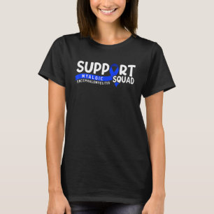 Support Squad I Me Cfs Myalgic Encephalomyelitis 4 T-Shirt