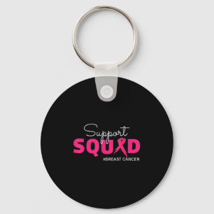 Support Squad I Wear Pink Breast Cancer Awareness Keychain
