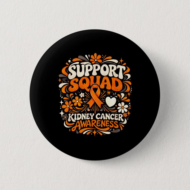 Support Squad Kidney Cancer Awareness Orange 2 Inch Round Button (Front)