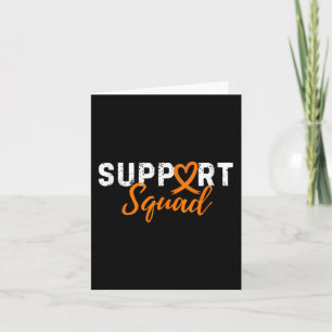 Support Squad Kidney Cancer Love Heart Orange Ribb Card