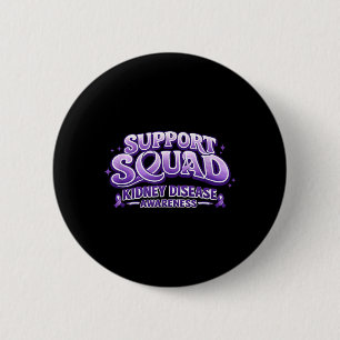 Support Squad Kidney Disease Awareness for Men 2 Inch Round Button