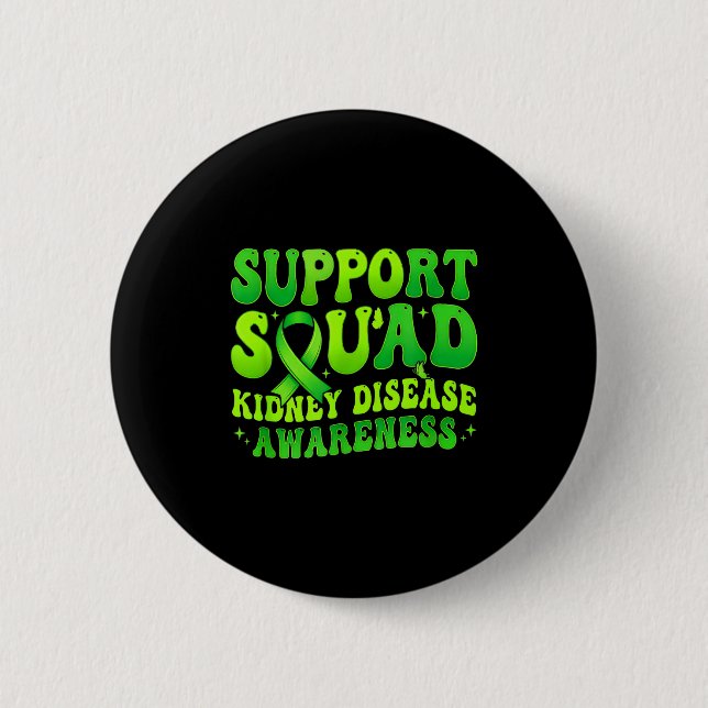 Support squad kidney disease awareness green 2 inch round button (Front)