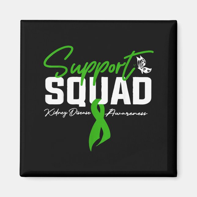 Support Squad Kidney Disease Awareness Month Green Magnet (Front)