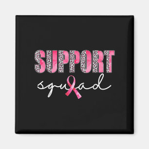 Support Squad Leopard Pink Warrior Breast Cancer A Magnet